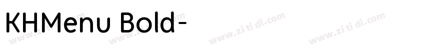 KHMenu Bold字体转换